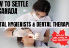 Dental hygienists and dental therapists Canada Immigration Overview: Key Insights on Salaries, Employment, and Regional Advantages