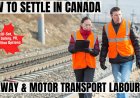 Railway and motor transport labourers Canada Immigration Overview: Key Insights on Salaries, Employment, and Regional Advantages
