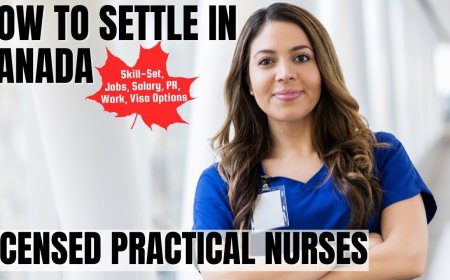 Licensed practical nurses Migration to Canada: A Detailed Guide on Salaries, Professional Responsibilities, and Preferred Locations