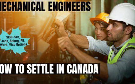 Mechanical engineers Guide to Canada Immigration: Exploring Salaries, Job Duties, and Where to Live
