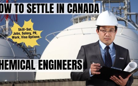 Chemical engineers Canada Immigration Pathways: Understanding Salaries, Work Roles, and Best Provinces