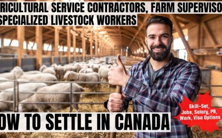 Agricultural service contractors, farm supervisors and specialized livestock workers Guide to Canada Immigration: Exploring Salaries, Job Duties, and Where to Live