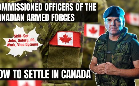 Commissioned officers of the Canadian Armed Forces Canada Immigration Pathways: Understanding Salaries, Work Roles, and Best Provinces