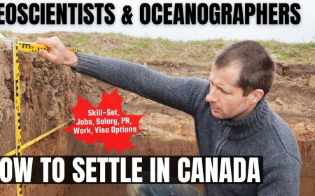 Geoscientists and oceanographers Opportunities in Canada: A Comprehensive Immigration, Salary, and Duties Guide