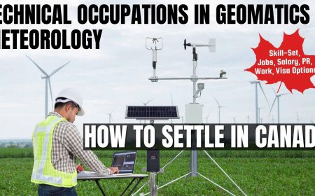 Technical occupations in geomatics and meteorology Opportunities in Canada: A Comprehensive Immigration, Salary, and Duties Guide