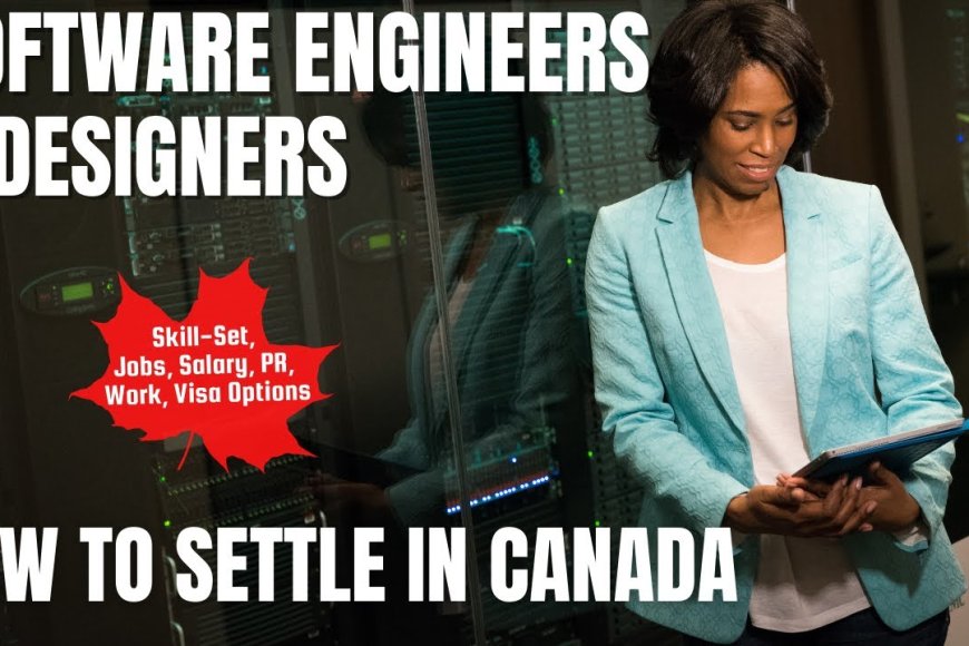 Software engineers and designers Canada Immigration Pathways ...