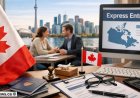 Express Entry Canada Explained: How to Get PR Faster